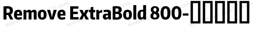 Remove ExtraBold 800字体转换